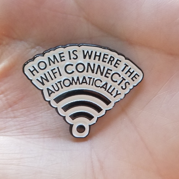 *2 for $13* Home is Where The Wifi Connects... Pin - Picture 8 of 8